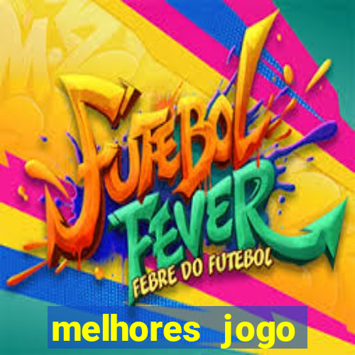 melhores jogo offline android